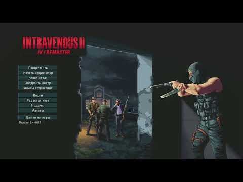 Видео: Intravenous (IV1)  Remaster - Полное прохождение / Full Longplay - True (60 FPS)