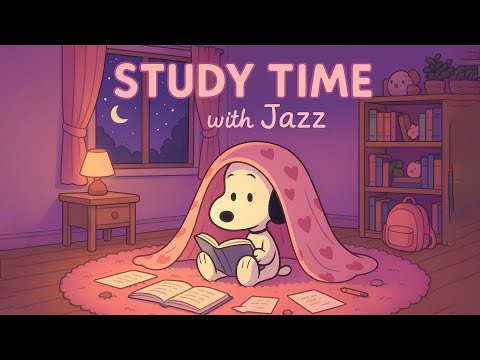 Видео: Учёба с джазом 🌞 Позитивный плейлист Snoopy Jazz для учёбы и работы