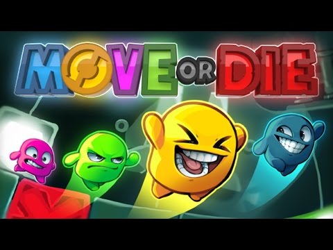 Видео: Move or Die!!! | Конец дружбе!
