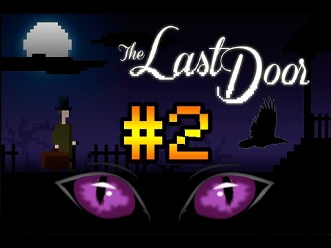 Видео: Прохождение на русском The Last Door: Memories #2 [Тьма преследует меня!]