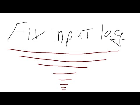 Видео: Как я исправил инпутлаг / How I corrected inputlag / fix inputlag