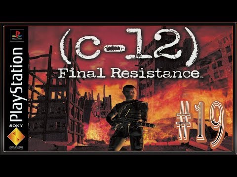 Видео: C-12 Final Resistance :: PSOne :: Прохождение :: #19