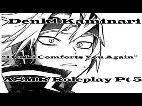 Видео: Денки признаётся тебе во время утешения?!: Денки Каминари ASMR Ролевая игра, часть 5 [M4A] [Моя г...