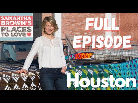 Видео: Хьюстон, Техас — «Места для любви» Саманты Браун. ПОЛНЫЙ ЭПИЗОД