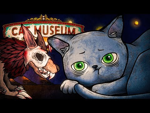 Видео: ГРУСТНЫЕ КОТИКИ И ЗЛЫЕ МОНСТРЫ // Cat Museum
