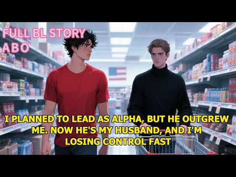 Видео: Я планировала стать альфой, но он меня перерос. Теперь он мой муж, и я быстро теряю контроль #bl