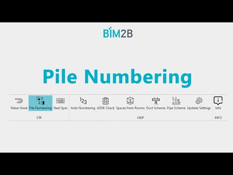 Видео: BIM2B плагин. Pile Numbering