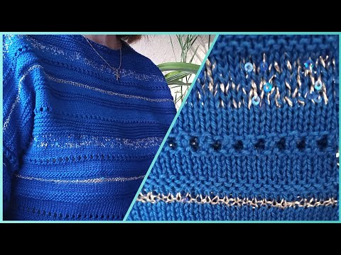 Видео: ДЖЕМПЕР с ПАЙЕТКАМИ спицами
