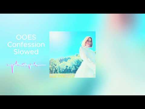 Видео: OOES - Confession - Исповедь (Slowed)