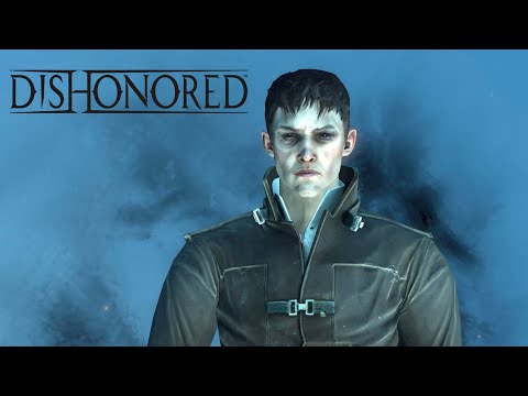 Видео: Стелс не удался. Dishonored 1