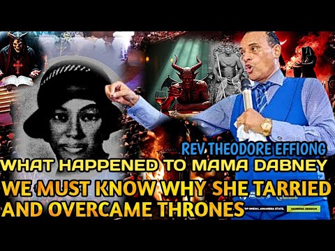 Видео: ЧТО СЛУЧИЛОСЬ С МАМАШЕЙ ДЭБНИ||ПРЕПОДОБНЫЙ ТЕОДОР ЭФФИОНГ