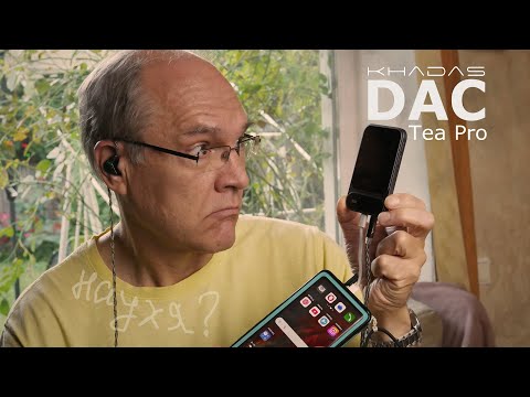Видео: Зачем мобильнику ЦАП? Khadas Tea Pro нужен. А может быть и нет