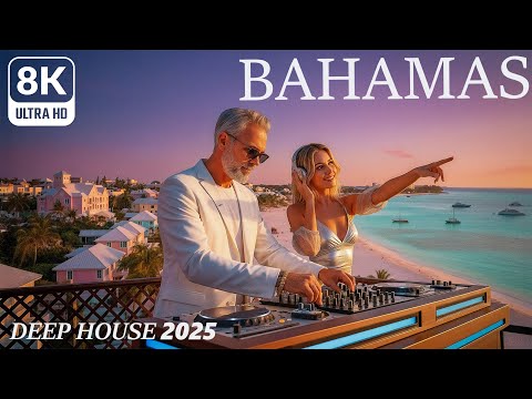 Видео: [8K] Багамы 🌴 Тропический дип-хаус 2025 | Расслабляющая летняя атмосфера