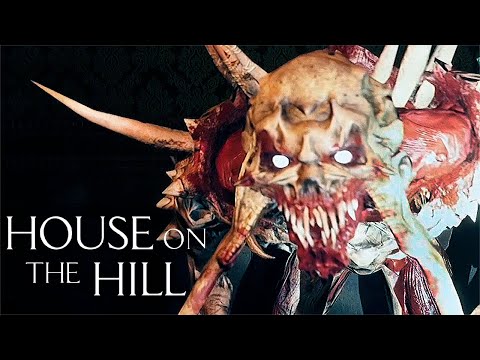 Видео: СТРАШНО? НЕТ! СКРИМЕРНО? ДА! ► House On The Hill #2