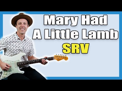 Видео: У Мэри был урок игры на гитаре с маленьким ягненком (часть 1)