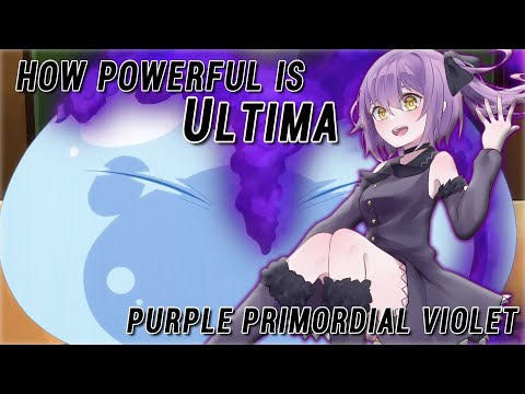 Видео: ULTIMA: Объяснение фиолетовой изначальной силы и способностей | Tensura Explained