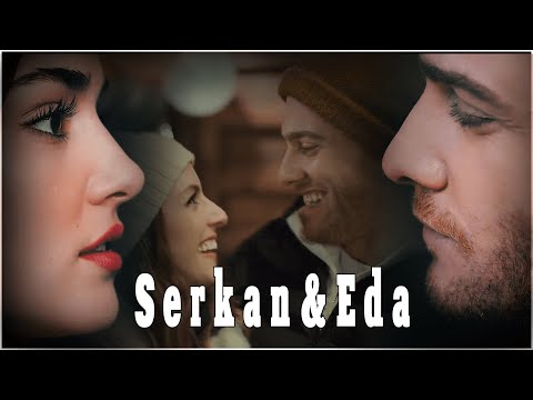 Видео: Эда/Серкан (Eda/Serkan) - Наполовину ч.1