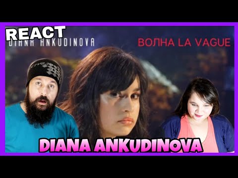 Видео: VOCAL COACHES REACT: DIANA ANKUDINOVA - ВОЛНА LA VAGUE (WAVE)