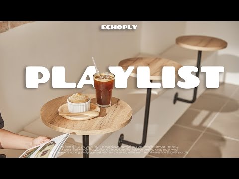 Видео: 𝗽𝗹𝗮𝘆𝗹𝗶𝘀𝘁 💿 Поп-музыка, поднимающая настроение с первой ноты Chill Pop, который делает день светлее