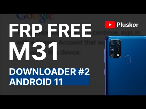 Видео: FRP! Samsung M31 M315F Android 11 2 загрузчик. Бесплатный, надежный метод. Бонус, запись разговоров.