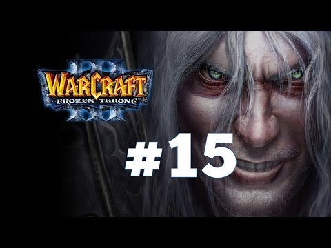Видео: Warcraft 3 Ледяной Трон - Часть 15 - Повелитель Тьмы - Прохождение кампании Нежити