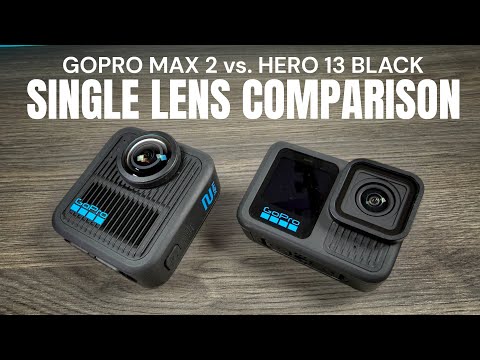 Видео: Сравнение однообъективных камер GoPro Max 2 и GoPro Hero 13 Black