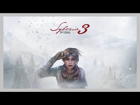 Видео: Syberia 3 | Прохождение | Без комментариев