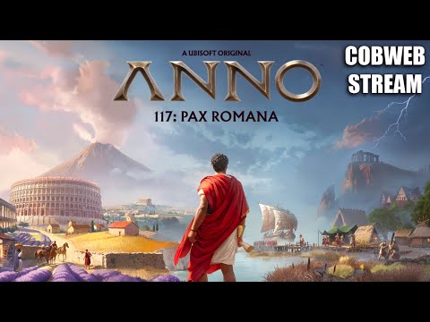Видео: Строим Римскую империю - Anno 117: Pax Romana - Да здравствует Цезарь - Серия №1