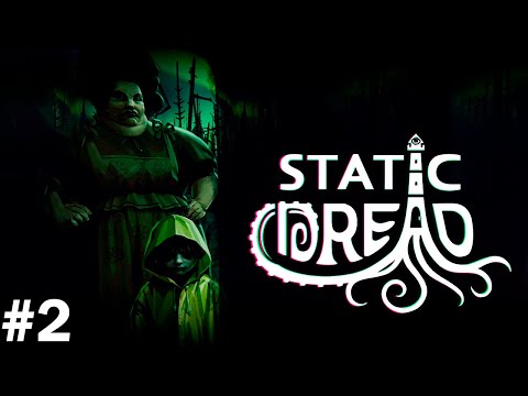 Видео: ПРЕДЛОЖЕНИЕ НЕЗНАКОМЦА Прохождение Static Dread: The Lighthouse на русском языке #2
