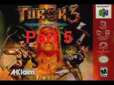 Видео: [N64] Turok 3: Shadow of Oblivion (Walkthrough / Прохождение - Part 5)