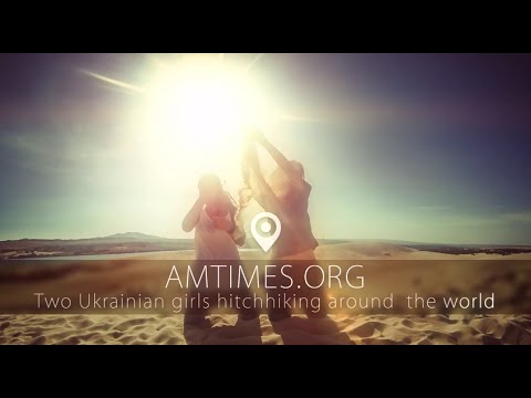 Видео: Аня и Мария, amtimes.org автостопом вокруг света. #Hvastovich Live