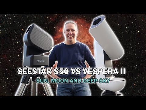 Видео: Обзор смарт-телескопов Seestar S50 и Vespera II