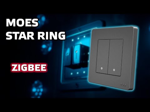 Видео: Moes Star Ring - новая линейка умных выключателей для Tuya Smart, первое знакомство