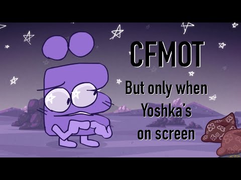 Видео: CFMOT but only when Yoshka’s on screen || И.Н.М.Т.