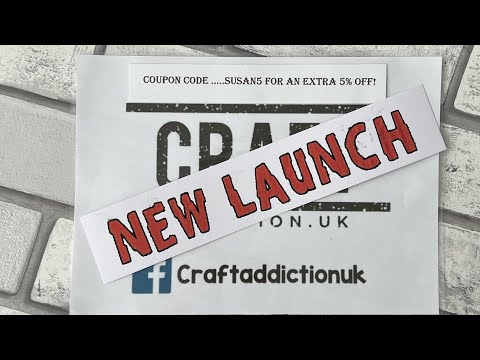 Видео: Новый запуск # Craftaddictionuk # Код купона Susan5