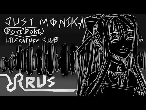 Видео: Лишь Моника - Just Monika  (mashup)