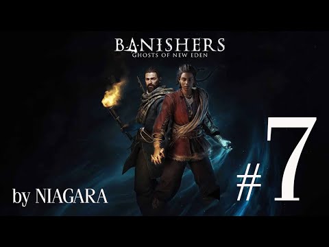 Видео: Banishers: Ghosts of New Eden ✔ {СЕРИЯ 7} ПАРОЧКА ДУШЕГУБОВ