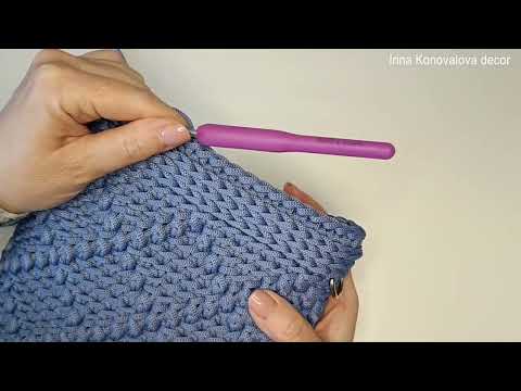 Видео: Красивая обвязка верха сумки