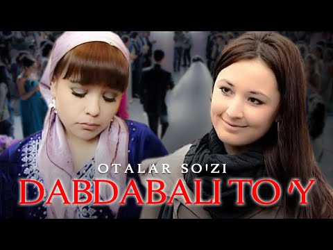 Видео: Otalar so'zi - Dabdabali to'y | Оталар сузи - Дабдабали туй