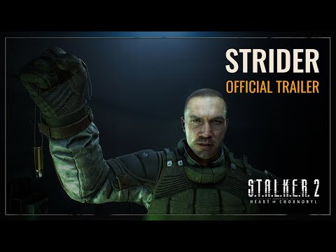 Видео: S.T.A.L.K.E.R. 2: Сердце Чернобыля — Трейлер Strider