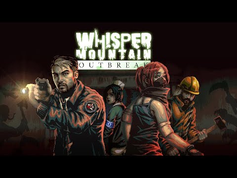 Видео: Whisper Mountain Outbreak Кооп #1