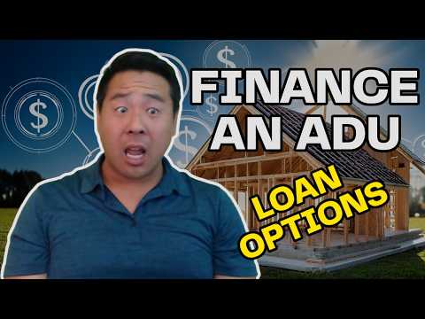 Видео: Как профинансировать ADU в Калифорнии (варианты кредитования)
