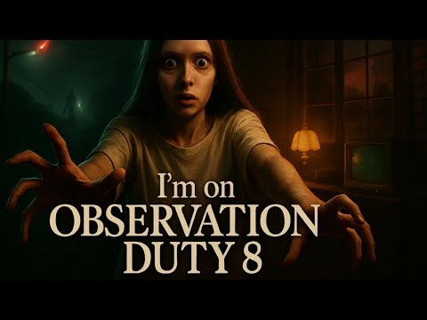 Видео: НА ЧАС БЛИЖЕ ▶ I'm on Observation Duty 8 ДЕМО #3