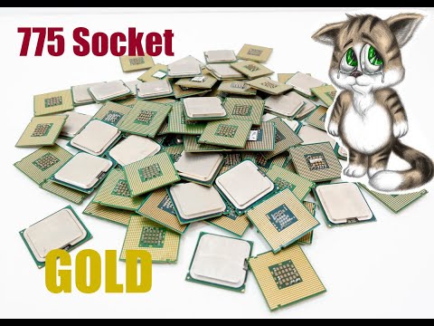 Видео: Золото из 30 процессоров 775 сокет Gold from 30 processors 775 socket