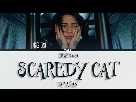 Видео: DPR IAN - SCAREDY CAT [ПЕРЕВОД/COLOR CODED LYRICS]