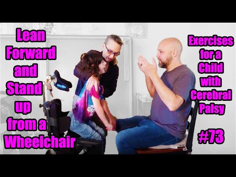 Видео: #73 Наклониться вперед и встать с инвалидной коляски: упражнения для ребенка с ДЦП
