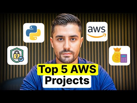 Видео: 5 проектов AWS, которые помогут вам получить работу (2026)