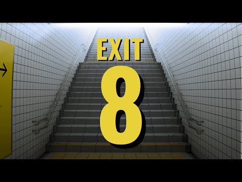 Видео: Отсюда нет выхода!!! (The exit 8)