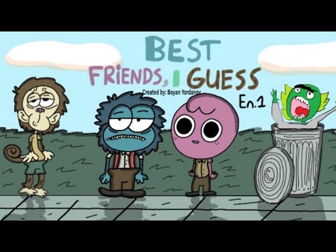 Видео: Best Friends,I Guess-Еп.1