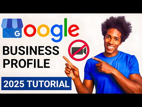 Видео: Как создать и подтвердить бизнес-профиль Google без видео (пошаговое руководство 2025 г.)